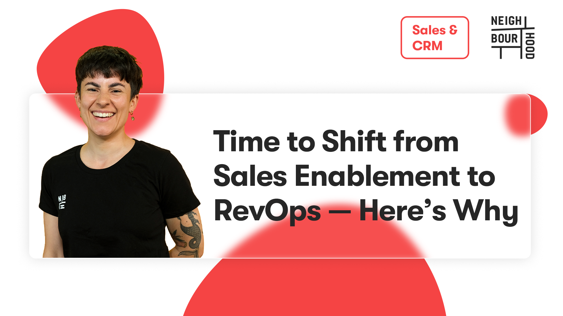 Now is the Time to Shift From Sales Enablement to RevOps — Here's Why